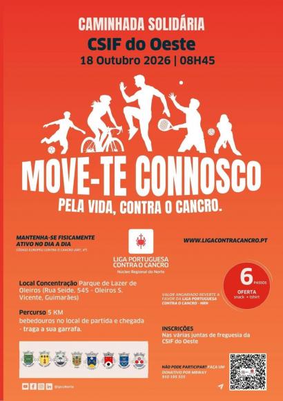 CAMINHADA SOLID&Aacute;RIA | MOVE-TE CONNOSCO PELA VIDA, CONTRA O CANCRO 